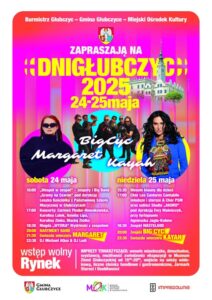 JUŻ 24 i 25 MAJA WIELKIE ŚWIĘTO NASZEGO MIASTA GŁUBCZYCE!